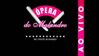 Ópera do Malandro  CD Completo [upl. by Georgine]