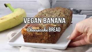 Vegan Banana cheesecake Bread [upl. by Henry598]