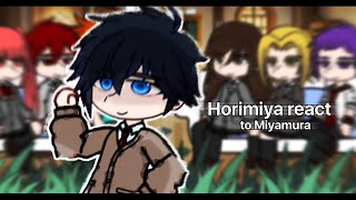 Horimiya react to Miyamura  🇷🇺🇬🇧 [upl. by Remus]