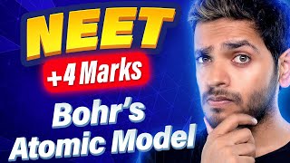 Bohrs Atomic Model NEET PYQs  Vikrant Kirar [upl. by Horter]