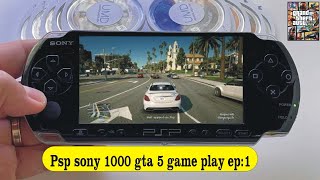 Psp sony 1000 gta 5 game play ep1 [upl. by Aital]