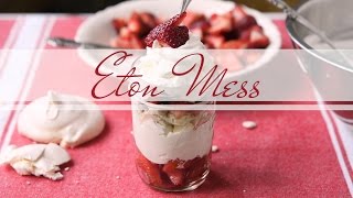 Eton Mess  crumbled meringue strawberries and whipped cream [upl. by Charla]