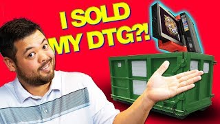 5 REASONS WHY I SOLD MY DTG TSHIRT PRINTER AND NEVER LOOKED BACK [upl. by Ailatan123]