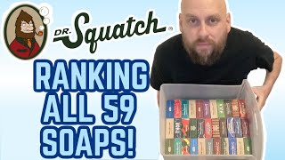 Ranking All 59 DR SQUATCH SOAPS WorsttoBest [upl. by Poler136]