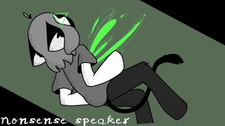 Nonsense Speakermeme [upl. by Koa90]