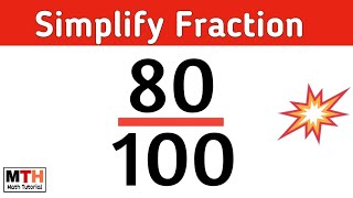 How to simplify the fraction 80100  80100 Simplified [upl. by Eudoca]