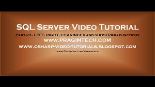 LEFT RIGHT CHARINDEX and SUBSTRING functions in sql server Part 23 [upl. by Leann]