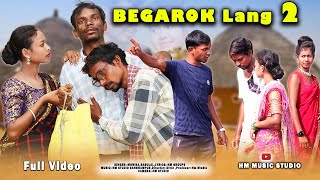 Begarok Lang 2New Santhali Full Short Film 2024New Santhali video 2024Hm music studio [upl. by Couq]