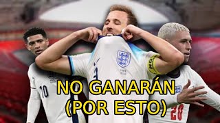 2 RAZONES por las que INGLATERRA NO ganará la EUROCOPA [upl. by Eimile]