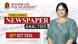 Newspaper Analysis October 3 2024 Shankar IAS Academy UPSC current Affairs  Prelims [upl. by Ecnerrot]