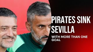 ORLANDO PIRATES VS SEVILLA 2024 PRESEASON [upl. by Colan171]