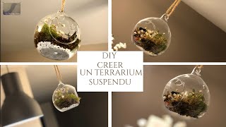 DIY  TERRARIUM SUSPENDU [upl. by Christabella892]