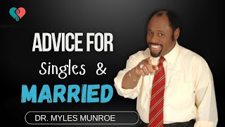 The Secret To Successful Relationship And Marriage Life  Dr Myles Munroe Message [upl. by Seema]