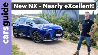 Lexus NX 2022 review We test the NX 250 NX 350 and NX 350h hybrid luxury SUV models in Australia [upl. by Goodspeed]