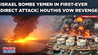 Israel Strikes Yemen Directly For First Time IDF Jets Bomb Hodeidah Port Houthis Vow Retaliation [upl. by Felix226]