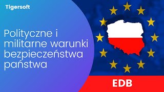 EDB  Polityczne i militarne warunki bezpieczeństwa państwa [upl. by Bohannon]