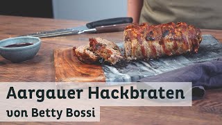 Aargauer Hackbraten  Rezept von Betty Bossi [upl. by Reace]