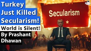 Turkey Just Killed Secularism  World is Silent over what Erdogan just said [upl. by Eemaj]