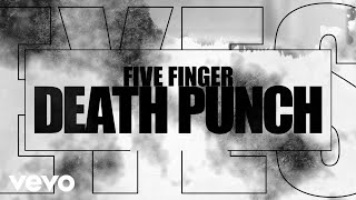 Five Finger Death Punch  Dot Your Eyes Lyric Video [upl. by Ramahs]