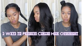 2 Ways to Preserve Curled Hair Overnight [upl. by Anita584]