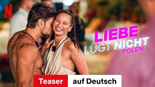 Liebe lügt nicht Polen Staffel 2 Teaser  Trailer auf Deutsch  Netflix [upl. by Courtenay]