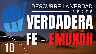 ¿Qué es la 🔥 VERDADERA fe ✅ Descubre la Verdad 10 👈 [upl. by Nirrac35]