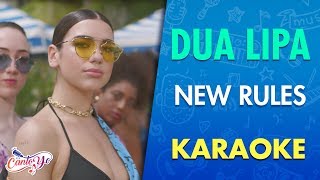 Dua Lipa  New Rules Karaoke  CantoYo [upl. by Grega]