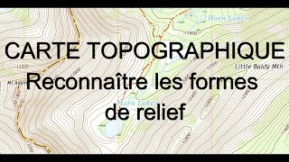 FORMES DE RELIEF sur les CARTES TOPOGRAPHIQUES par Mme RuaultDjerrab [upl. by Calvert525]