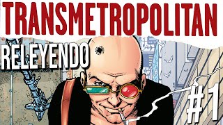 Releyendo Transmetropolitan 1 [upl. by Woodsum]