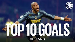 TOP 10 GOALS  ADRIANO ⚫🔵 [upl. by Llennej]