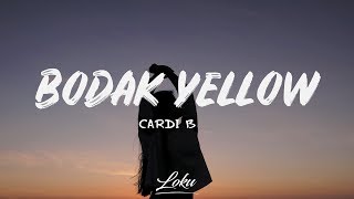 Cardi B  Bodak Yellow Lyrics [upl. by Adev]