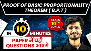 PROOF OF BASIC PROPORTIONALITY THEOREM in 10 mins  Class 10th MATHS Board Exam [upl. by Eddra]