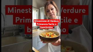 Minestrone di Verdure Primavera facile e buonissimo shorts soup [upl. by Anole339]