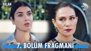 Yalan 7 Bölüm Fragmanı  22 TEMMUZ PAZARTESİ YalanKanalD [upl. by Nace]