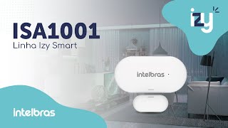 Linha Izy Smart Intelbras  ISA1001  configuração e instalação [upl. by Nekcarb974]