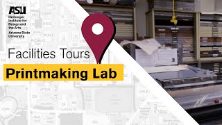 Herberger Facilities Tour Printmaking Lab [upl. by Eadie]