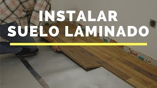 Cómo instalar suelo laminado [upl. by Jillene]