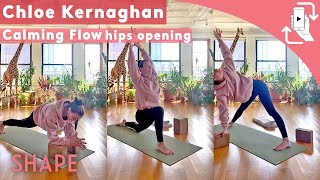 30 Minute Calming Flow Hips Opening Workout  Workout with Chloe Kernaghan  Shape Mobile [upl. by Maxey237]