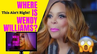 Where Is Wendy Williams Documentary [upl. by Countess]