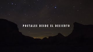 CORTOMETRAJE  Postales desde el desierto 2017 ALMERÍA ✅ [upl. by Ferree]