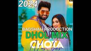 CHOTA NUMBER SHIVJOT DHOL MIX BADSHAH PRODUCTION SONG 2024 [upl. by Pammie741]