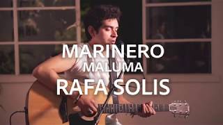 Marinero  Maluma  Rafa Solis Cover [upl. by Wheaton542]