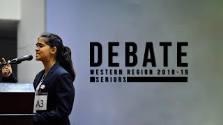 Seniors Debate  Western Region Debate Competition 201819 [upl. by Moskow32]