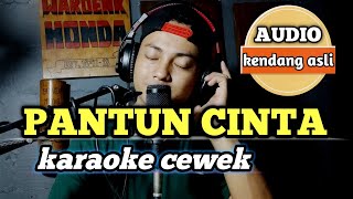 Pantun cinta  karaoke tanpa vokal cewek dangdut koplo [upl. by Algar]