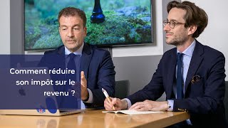 Comment réduire son impôt sur le revenu [upl. by Marylinda244]