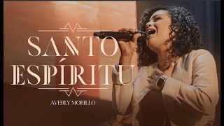 Averly Morillo  Santo Espíritu  Oficial [upl. by Aimehs]