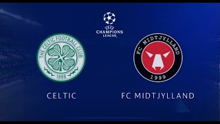 Celtic vs FC Midtjylland 21  UEFA Champions League  Full Highlights Gameplay  FIFA 21 [upl. by Orpha]