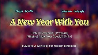 Filipino ASMR Boyfriend A New Year With You Proposal Date M4A [upl. by Gnourt]