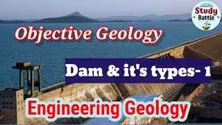 Objective Geology Part 77 Engineering Geology Types of DamsPart 1 Hirakund Bhakhra Dam [upl. by Tedder396]