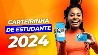 Carteirinha de Estudante 2024 OFICIAL [upl. by Cusick675]